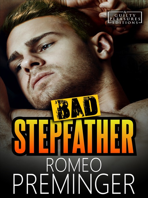 Title details for Bad Stepfather by Romeo Preminger - Available